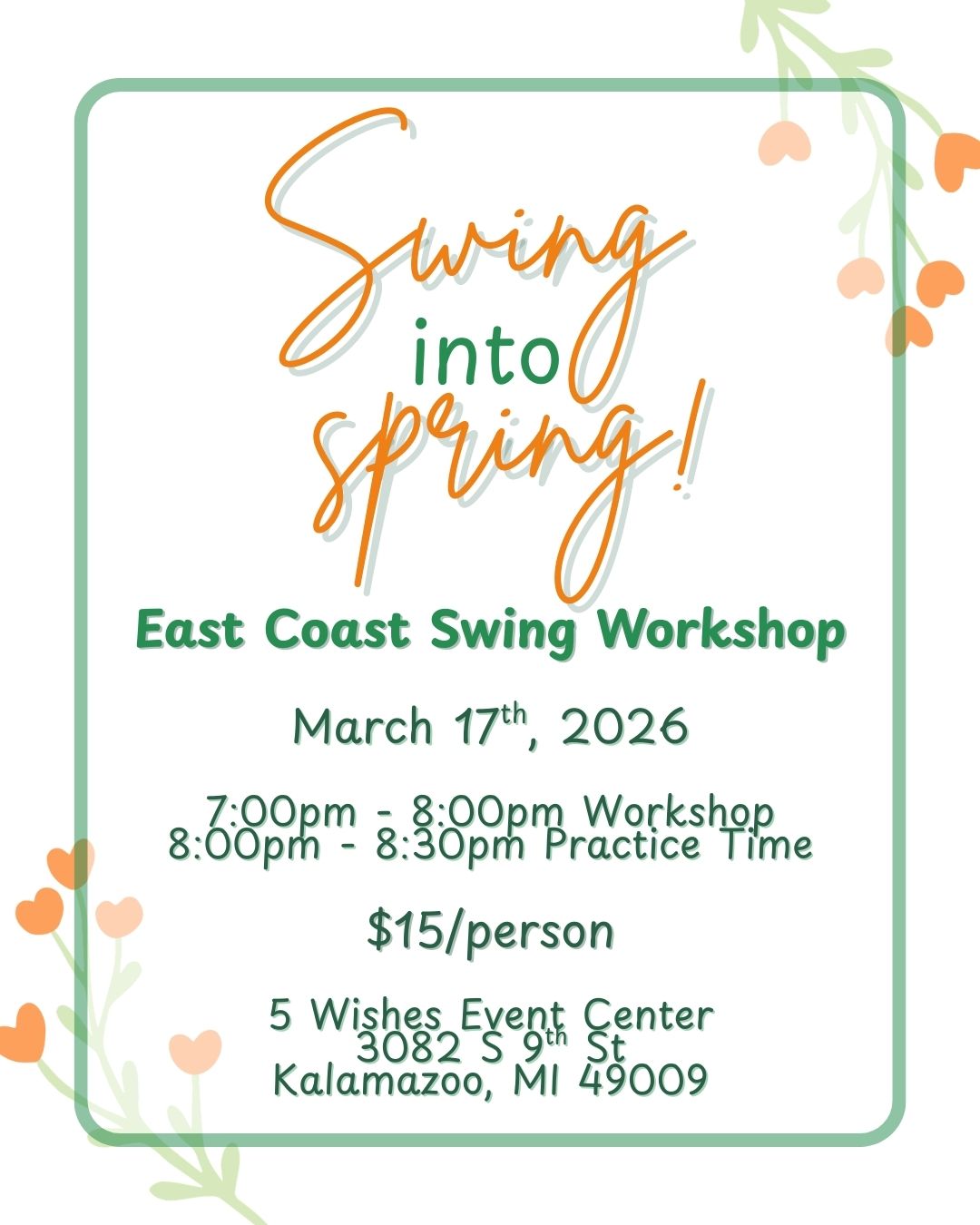 Swing Into Spring Workshop 1